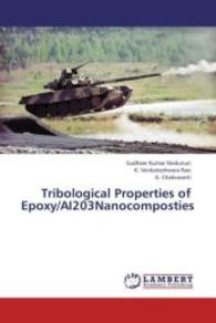 Tribological Properties of Epoxy/AI203Nanocomposties （2013. 80 S. 220 mm）