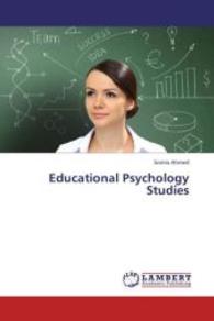 Educational Psychology Studies （2013. 72 S. 220 mm）