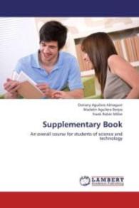 Supplementary Book : An overall course for students of science and technology （2013. 116 S. 220 mm）