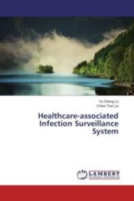 Healthcare-associated Infection Surveillance System （2015. 68 S. 220 mm）