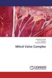Mitral Valve Complex （2013. 72 S. 220 mm）