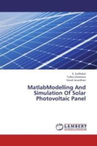 MatlabModelling And Simulation Of Solar Photovoltaic Panel （2013. 56 S. 220 mm）