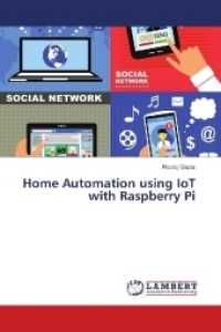 Home Automation using IoT with Raspberry Pi （2018. 52 S. 220 mm）