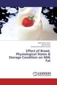 Effect of Breed, Physiological States & Storage Condition on Milk Fat （2013. 60 S. 220 mm）