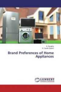 Brand Preferences of Home Appliances （2015. 248 S. 220 mm）