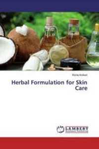 Herbal Formulation for Skin Care （2019. 60 S. 220 mm）