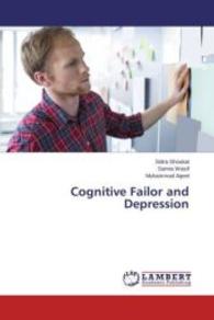 Cognitive Failor and Depression （2015. 52 S. 220 mm）