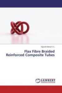 Flax Fibre Braided Reinforced Composite Tubes （2013. 60 S. 220 mm）