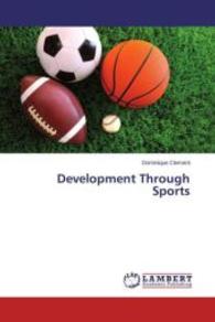 Development Through Sports （2015. 52 S. 220 mm）