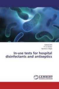 In-use tests for hospital disinfectants and antiseptics （2015. 56 S. 220 mm）