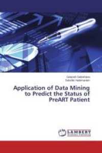 Application of Data Mining to Predict the Status of PreART Patient （2013. 120 S. 220 mm）
