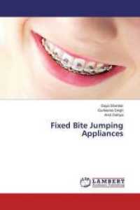 Fixed Bite Jumping Appliances （2013. 228 S. 220 mm）