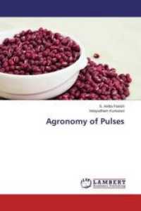Agronomy of Pulses （2013. 212 S. 220 mm）