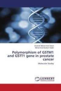 Polymorphism of GSTM1 and GSTT1 gene in prostate cancer : Molecular Studay （2015. 96 S. 220 mm）