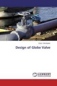 Design of Globe Valve （2014. 80 S. 220 mm）
