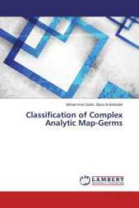 Classification of Complex Analytic Map-Germs （2013. 192 S. 220 mm）