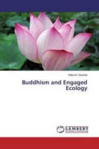 Buddhism and Engaged Ecology （2017. 188 S. 220 mm）