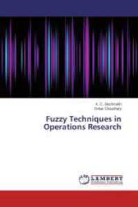 Fuzzy Techniques in Operations Research （2013. 152 S. 220 mm）