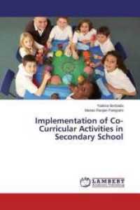 Implementation of Co-Curricular Activities in Secondary School （2014. 164 S. 220 mm）
