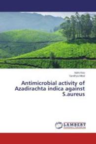 Antimicrobial activity of Azadirachta indica against S.aureus （2014. 52 S. 220 mm）