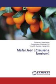 Mafai Jeen [Clausena lansium] （2015. 148 S. 220 mm）