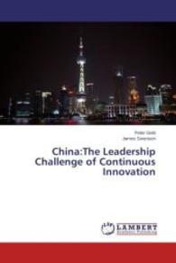 China:The Leadership Challenge of Continuous Innovation （2014. 80 S. 220 mm）