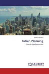 Urban Planning : Quantitative Researches （2014. 132 S. 220 mm）