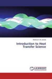 Introduction to Heat Transfer Science （2019. 212 S. 220 mm）