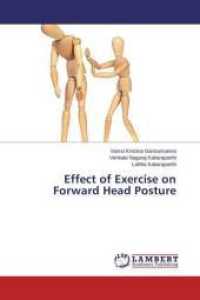Effect of Exercise on Forward Head Posture （2014. 76 S. 220 mm）
