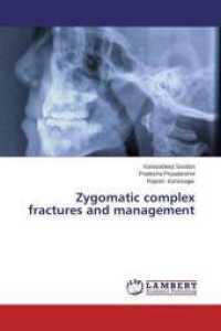 Zygomatic complex fractures and management （2014. 80 S. 220 mm）