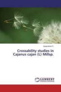 Crossability studies in Cajanus cajan (L) Millsp. （2014. 156 S. 220 mm）
