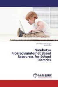 Nambatya Prosscoviainternet Based Resources for School Libraries （2014. 152 S. 220 mm）