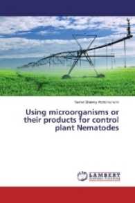 Using microorganisms or their products for control plant Nematodes （2016. 124 S. 220 mm）