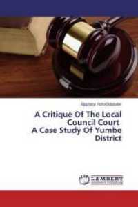 A Critique Of The Local Council Court A Case Study Of Yumbe District （2014. 84 S. 220 mm）