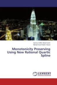 Monotonicity Preserving Using New Rational Quartic Spline （2014. 108 S. 220 mm）