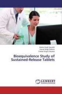 Bioequivalence Study of Sustained-Release Tablets （2015. 80 S. 220 mm）