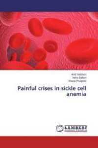 Painful crises in sickle cell anemia （2015. 152 S. 220 mm）