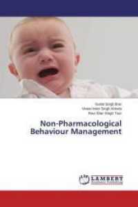 Non-Pharmacological Behaviour Management （2014. 60 S. 220 mm）