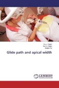 Glide path and apical width （2017. 104 S. 220 mm）