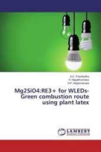 Mg2SiO4:RE3+ for WLEDs- Green combustion route using plant latex （2014. 96 S. 220 mm）