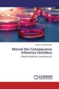 Marvel the Consequence Inference Omnibus : Materiel Modeling: Quantitative [II] （2014. 112 S. 220 mm）