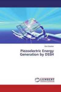 Piezoelectric Energy Generation by DSSH （2019. 60 S. 220 mm）