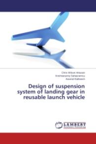Design of suspension system of landing gear in reusable launch vehicle （2014. 56 S. 220 mm）