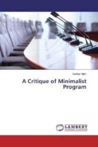 A Critique of Minimalist Program （2017. 248 S. 220 mm）