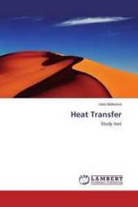 Heat Transfer : Study text （2014. 88 S. 220 mm）