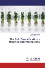 The Risk Diversification - Theories and Perceptions （2014. 60 S. 220 mm）