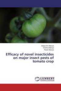 Efficacy of novel insecticides on major insect pests of tomato crop （2014. 80 S. 220 mm）