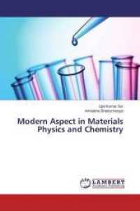 Modern Aspect in Materials Physics and Chemistry （2015. 88 S. 220 mm）