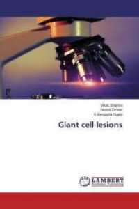 Giant cell lesions （2014. 228 S. 220 mm）