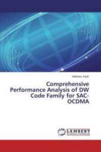 Comprehensive Performance Analysis of DW Code Family for SAC-OCDMA （2014. 120 S. 220 mm）